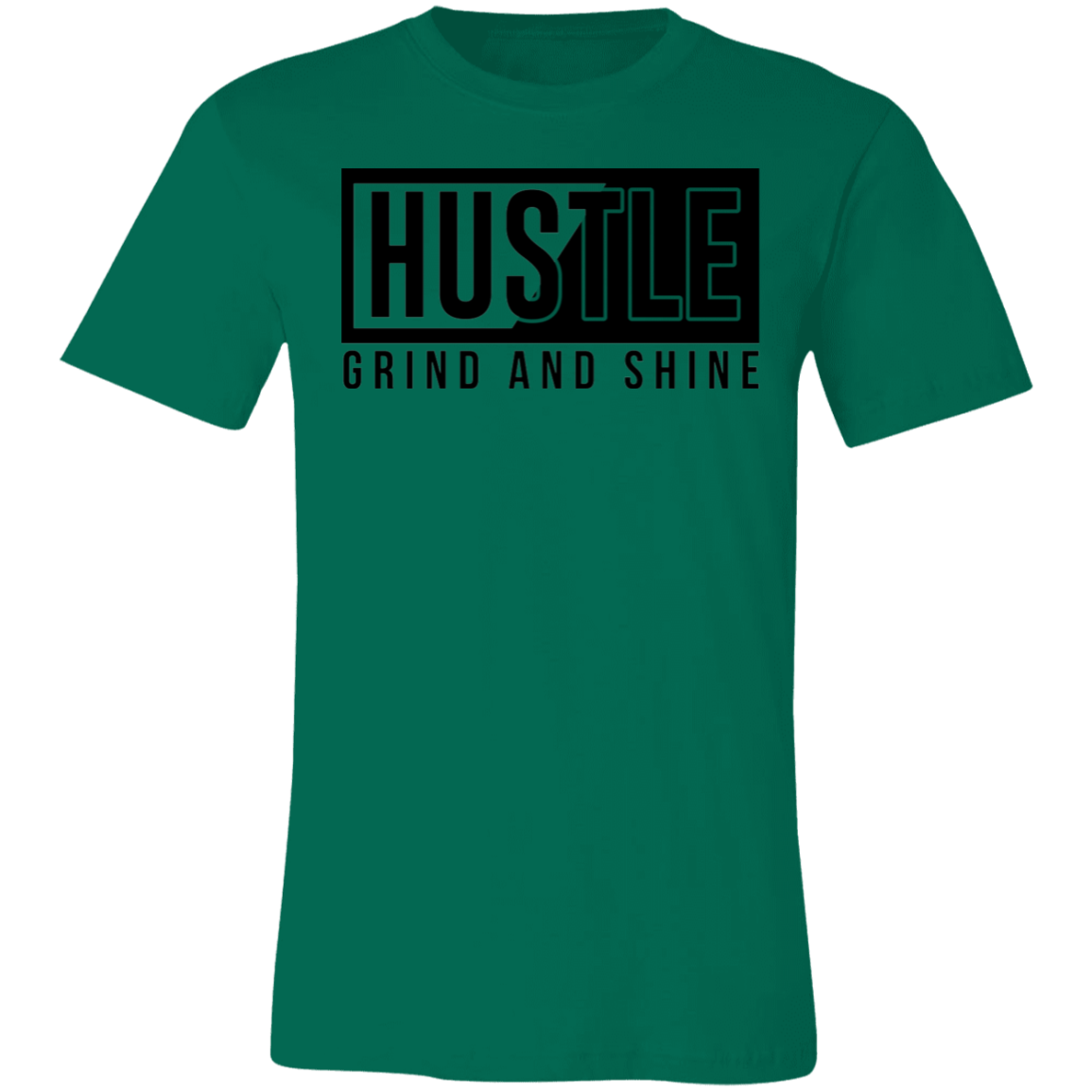 HUSTLE GRIND AND SHINE TEE-SHIRT