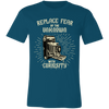 Replace Fear  T-SHIRT