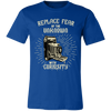 Replace Fear  T-SHIRT